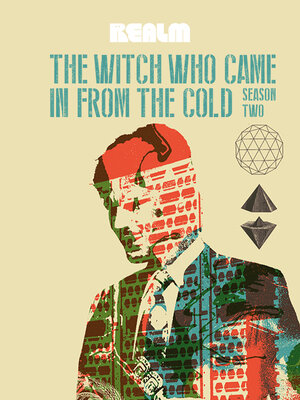 The Witch Who Came In From the Cold - ebook